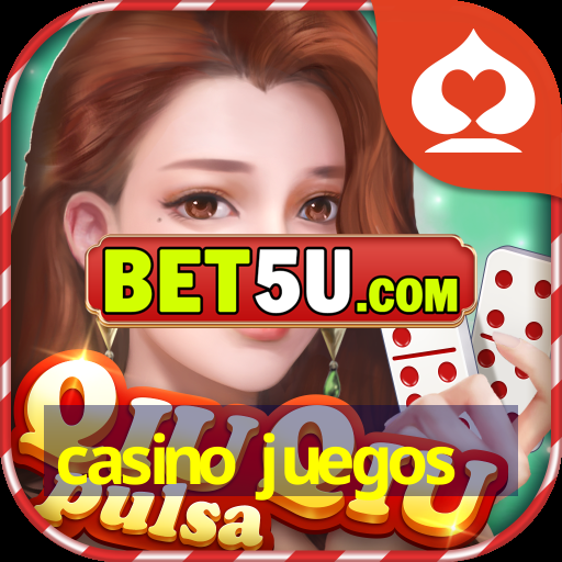 casino juegos